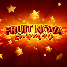 Fruit Super Nova 40 Evoplay PGSLOT