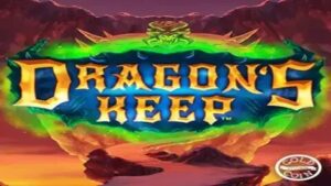 Dragon's Keep Microgaming PG Slot